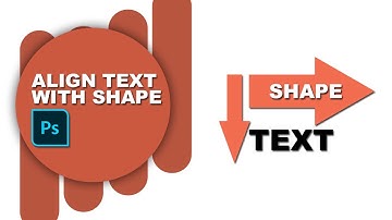 How to align text with shape in photoshop