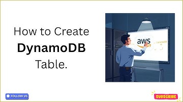 How to create AWS DynamoDB table  - Video 1