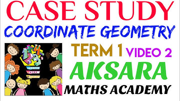 CBSE | GRADE 9 | MATHS |CHAP:3 COORDINATE GEOMETRY CASE STUDY VIDEO 2| TERM 1 | TAMIL & ENGLISH LAN.