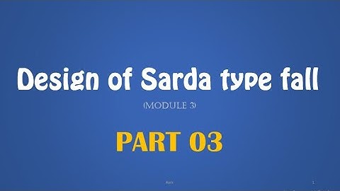 DHS M3 - Design of Sarda Type Fall Part03 | CE302 DHS Module 3 | KTU | Vertical Canal Drop