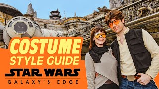 Costume STYLE GUIDE | Star Wars Galaxy's Edge