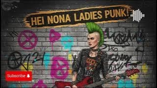 Hey Nona (Ladies PUNK!) - Cover by Amattir Band