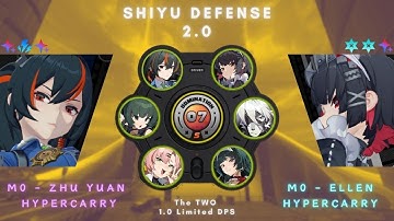 1.0 Conquers NEW Shiyu Defense 2.0 | M0 Zhu Yuan Hypercarry & M0 Ellen Hypercarry | ZZZ (S-Rank)