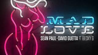 Mad Love - Sean Paul & David Guetta (Feat. Becky G) Clean Version Resimi
