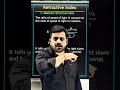 Refractive Index class-10th CBSE and ICSE #physics #light #ambarsir #class10th #keşfet