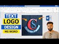 How to make Text Logo in MS Word Hindi Tutorial | CS Text Logo Design Tutorial in Microsoft Word