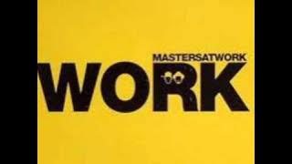 Masters at Work - Work 2007 (original edit).wmv