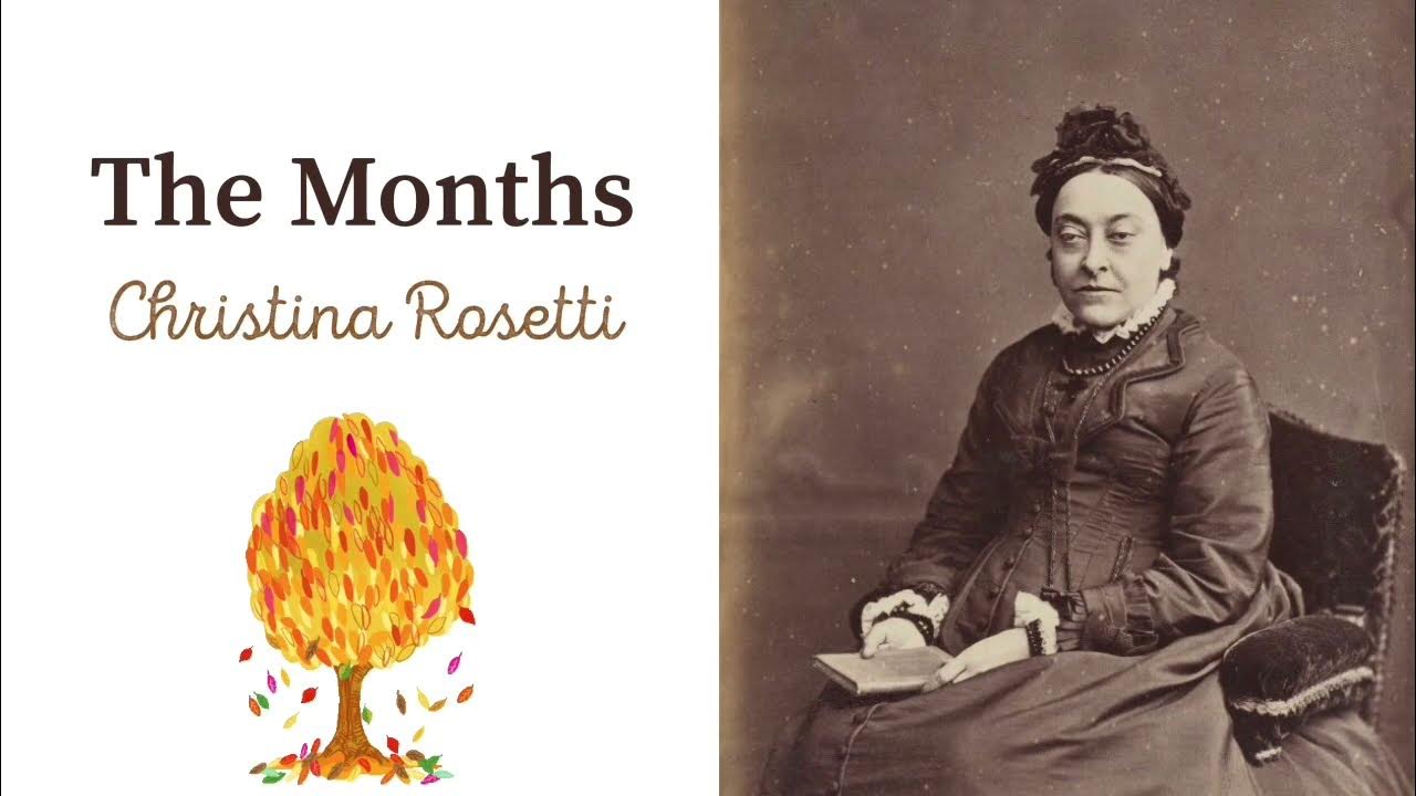 Months By Christina Rossetti