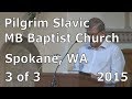 Иоганнес Раймер, Pilgrim Slavic MB Baptist Church, 3 из 3.