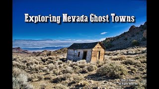 Exploring Nevada Ghost Towns