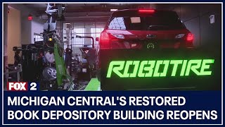 Michigan Central's restored Book Depository building reopens, marking a milestone achievement