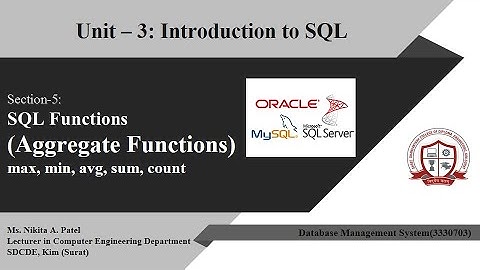 SQL Functions (Aggregate Functions) max, min, avg, sum, count | Unit-3 | Lecture-8