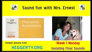 Week 1 Isolating Final Sounds Heggerty