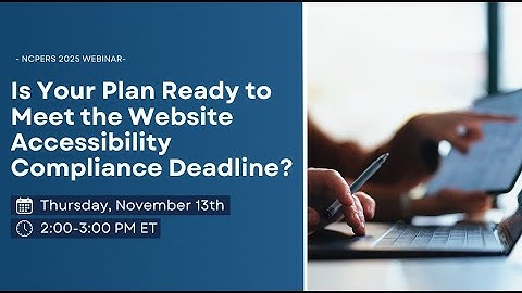 Is Your Plan Ready to Meet the Website Accessibility Compliance Deadline?