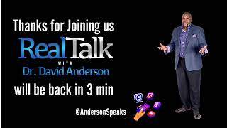 Real Talk with Dr. David Anderson | Wisdom Wednesday | The Wisdom Of Diversity in Culture