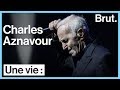 Une vie : Charles Aznavour