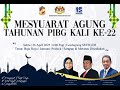 MESYUARAT AGUNG TAHUNAN PIBG KALI KE-22