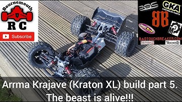Arrma Krajave (kraton XL)  Build Part 5, the beast is alive