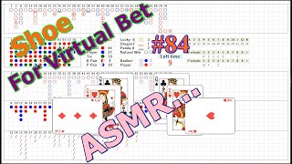 Shoe for Virtual Bet (84)  가상 베팅을 위한 슈 (84)  Baccarat Random Shoe / 8 Decks