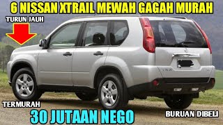 HARGA MOBIL NISSAN X-TRAIL BEKAS SUDAH MURAH HANYA 39 JUTA DI TAHUN 2021 INI