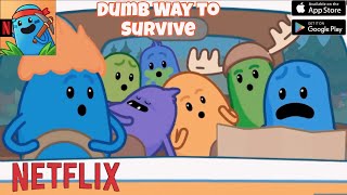 Dumb Way to Survive Netflix ( Android, iOS ) Walkthrough Gameplay