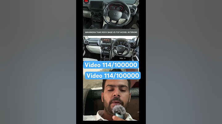 Video 114/100000 || Thar Roxx base model vs top model