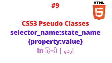 #9 Pseudo Classes in Hindi-Urdu | CSS3 Pseudo Classes | HTML5 Tutorial For Beginners