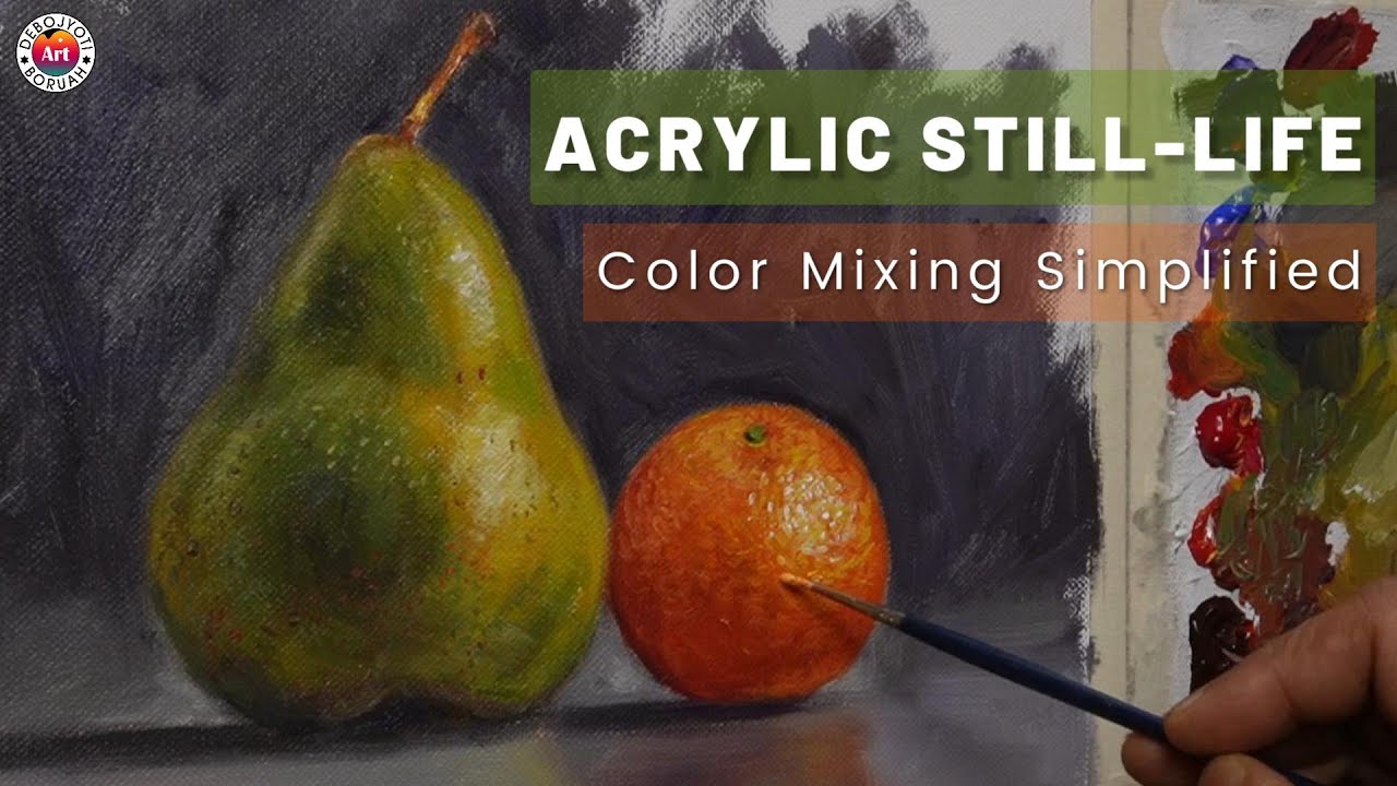This Acrylic Pear and Orange Still-Life Will Improve Your Color Mixing by Debojyoti Boruah
