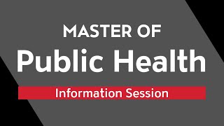Master of Public Health Information Session