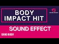 Body Impact Hit Sound Fx Body Impact Hit Sound Effects Body Impact Hit Sfx Free Body Impact Hit Sfx 
