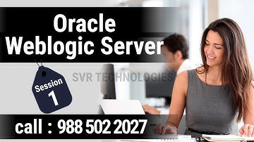 WebLogic admin Training 26th March