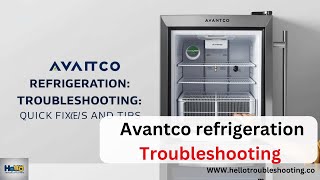 Avantco Refrigeration Troubleshooting: Fix Common Issues Fast!