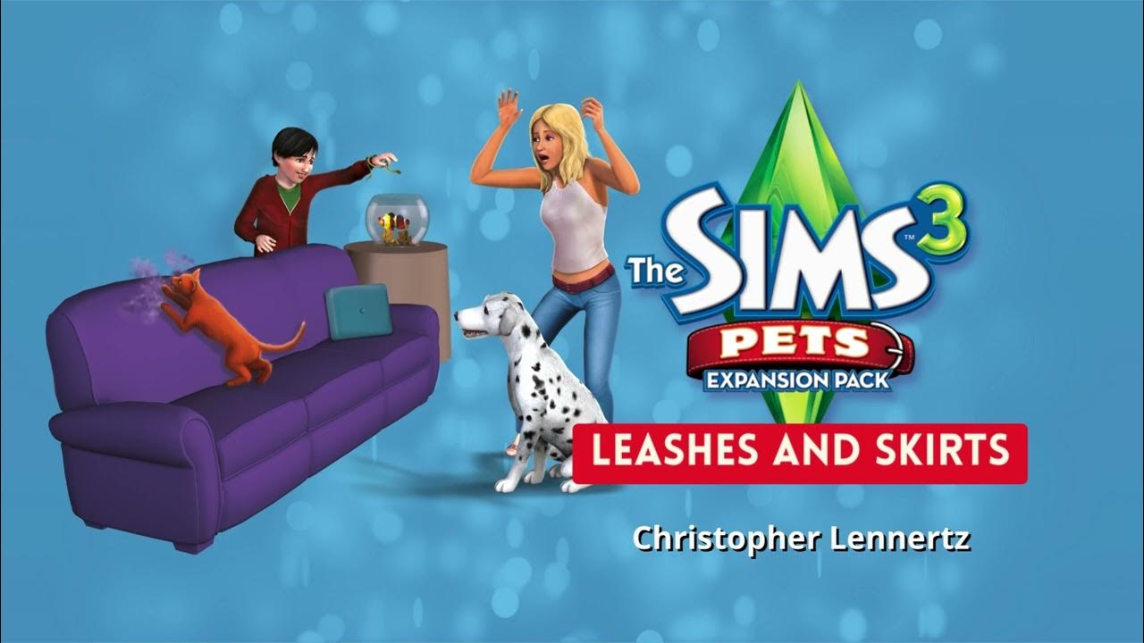The Sims 3 Pets Soundtrack Leashes And Skirts Christopher Lennertz YouTube the-sims-3-pets-soundtrack-leashes-and-skirts-christopher-lennertz-youtube