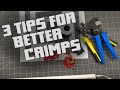 Three Tips for Better (small) Wire Connector Crimps