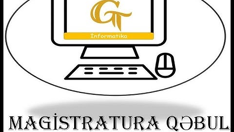 Magistratura #Qebul 2022 #İNFORMATİKA