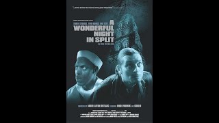 A Wonderful Night In Split 2004  Movie  English Subtitles