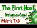 The First Noel -  English  Christmas Carol - Tin Whistle - Play Along Tab Tutorial