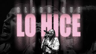 Eugenia Quevedo | LBC - Claro Que Lo Hice (En Vivo)