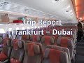 Trip Report Frankfurt (FRA) to Dubai (DXB) on Board Emirates