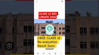 CBSE Class 12 Revaluation Result 2026 Coming Soon 🔥 #viral #trending #cbseclass12 #cbseresult2026