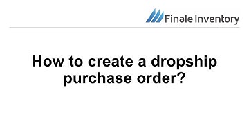 How to quickly create a dropship purchase order