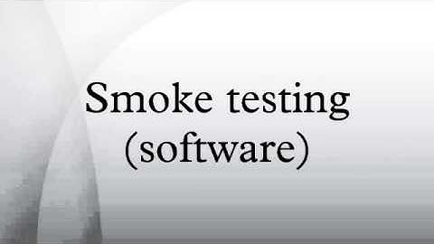Smoke testing (software)