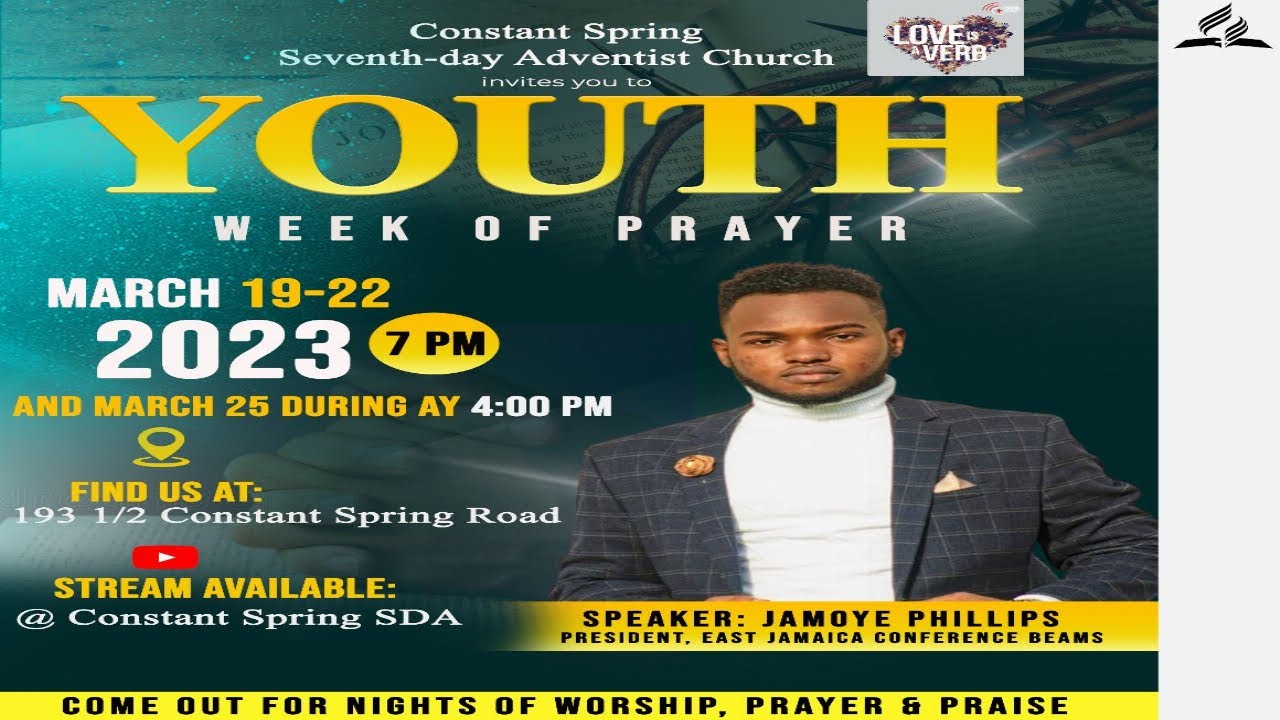 Constant Spring SDA Youth Week of Prayer Bro Jamoye Phillips