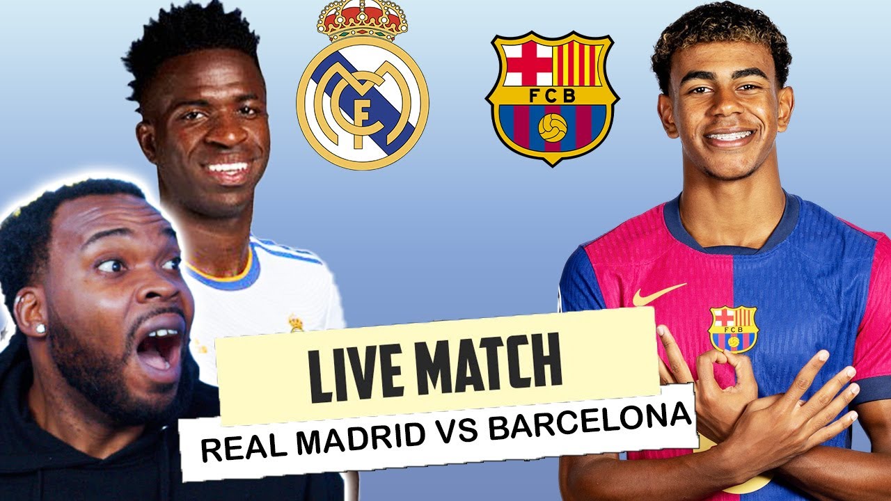 🛑 Barcelona vs Real Madrid | El Clasico l Match Live Watch Along ...