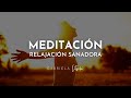 Meditacin guiada sanadora  relajacin profunda gabrielalitschi