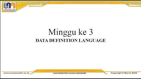 Aplikasi Database MySql - Pertemuan 3 (Data Definition Language)