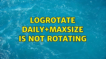Logrotate daily+maxsize is not rotating