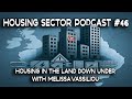 Housing Sector Podcast #46 - Housing in the Land Down Under with Melissa Vassiliou