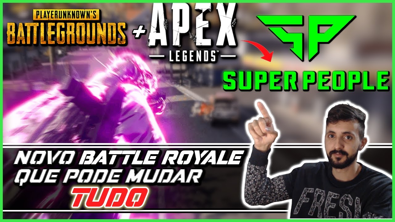 NOVO BATTLE ROYALE QUE PROMETE MUITO !!! SUPER PEOPLE