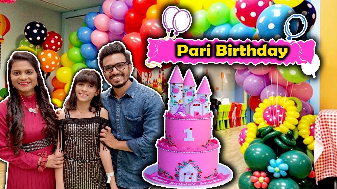 Pari Ka Dhamakedar Birthday Celebration Vlog | Pari's Lifestyle